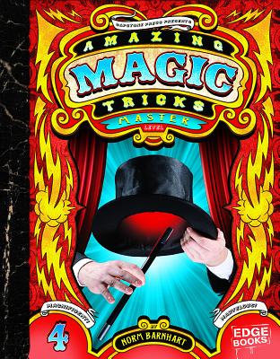 Amazing Magic Tricks, Master Level - Barnhart, Norm