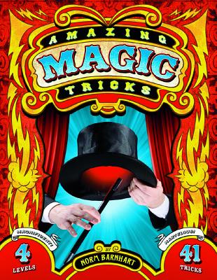 Amazing Magic Tricks - Barnhart, Norm