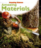 Amazing Materials
