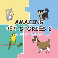 Amazing Pet Stories 2