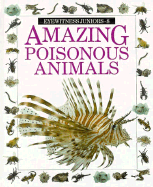Amazing Poisonous Animals - Parsons, Alexandra, and Young, Jerry (Photographer)