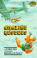 Amazing Rescues - Shea, George