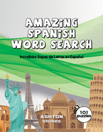 Amazing Spanish Word Search: 101 great puzzles vol1