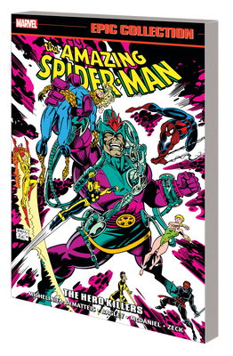 Amazing Spider-Man Epic Collection: The Hero Killers - Michelinie, David, and Bagley, Mark