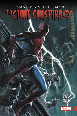 Amazing Spider-Man: The Clone Conspiracy - Slott, Dan (Text by), and Gage, Christos (Text by)