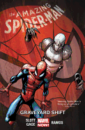 Amazing Spider-Man, Volume 4: Graveyard Shift