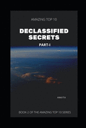 Amazing Top 10 Declassified Secrets. Part-1