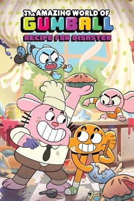 Amazing World Of Gumball Ogn Recipe For Disaster - Brennan, Megan, and Bocquelet, Ben