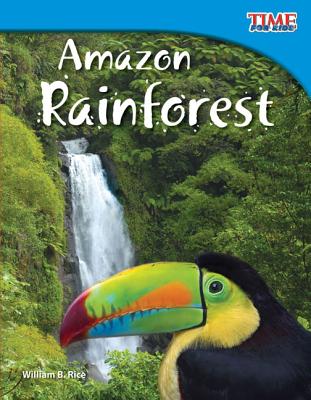 Amazon Rainforest (Library Bound) - Rice, William B