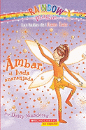 Ambar El Hada Anaranjada (Amber the Orange Fairy)