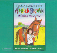 Amber Brown Horses Around (3 CD Set)