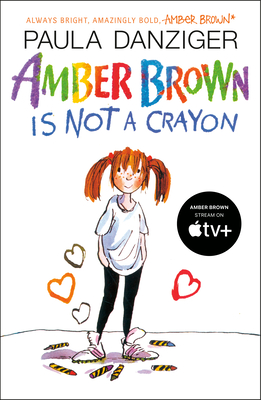 Amber Brown Is Not a Crayon - Danziger, Paula