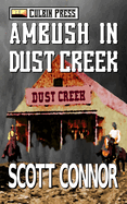 Ambush in Dust Creek