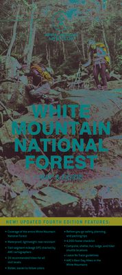 Amc White Mountain National Forest Map & Guide - Appalachian Mountain Club Books (Corporate Author)/ Garland, Larry (Contributor)