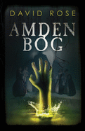 Amden Bog: A Novel in Stories