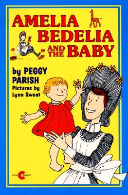 Amelia Bedelia and the Baby - Parish, Peggy