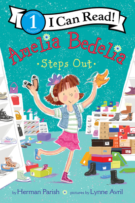 Amelia Bedelia Steps Out - Parish, Herman