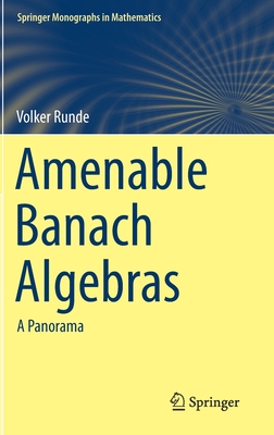 Amenable Banach Algebras: A Panorama - Runde, Volker