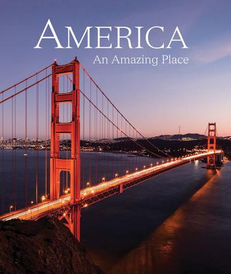 America: An Amazing Place - Danford, Natalie