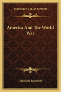 America And The World War