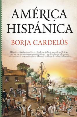 America Hispanica - Cardelus, Borja