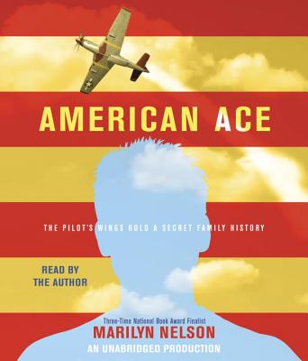 American Ace - Nelson, Marilyn (Read by)