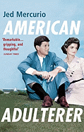 American Adulterer: From the creator of Bodyguard and Line of Duty