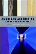 American Aesthetics: Theory and Practice