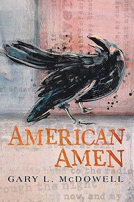 American Amen - McDowell, Gary L, and Dancing Bear, J P (Editor)