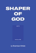 American Artist: Shaper of God