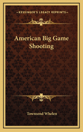 American Big Game Shooting