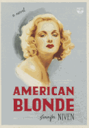American Blonde - Niven, Jennifer, and Hicks, Laura (Read by)