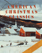American Christmas Classics - Clancy, Ronald M, and Studwell, William E (Editor)