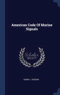 American Code Of Marine Signals