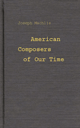 American Composers of Our Time