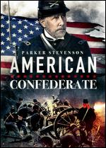 American Confederate - Christopher Forbes