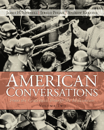 American Conversations: From Centennial Through Millennium, Volume 2