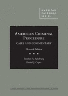 American Criminal Procedure: Cases and Commentary - CasebookPlus