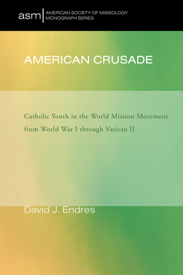American Crusade - Endres, David J