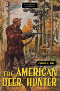 American Deer Hunter