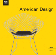 American Design - Flinchum, Russell (Text by), and Antonelli, Paola (Text by)