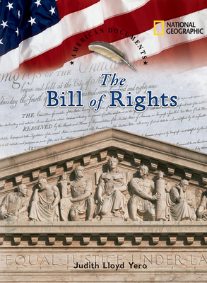 American Documents: The Bill of Rights - Yero, Judith