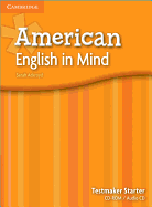 American English in Mind Starter Testmaker Audio CD and CD-ROM