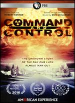 American Experience: Command & Control - Robert Kenner