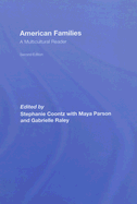 American Families: A Multicultural Reader