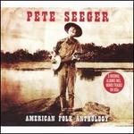 American Folk Anthology - Pete Seeger