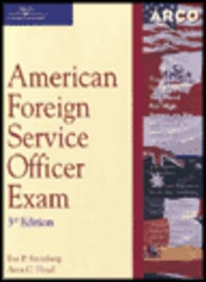 American Foreign Service Officer - Steinberg, Eve P, M.A., and Floyd, Arva C
