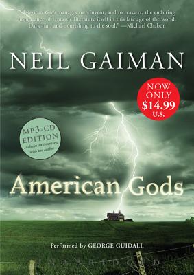 American Gods Low Price MP3 CD - Gaiman, Neil, and Guidall, George (Read by)
