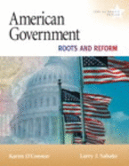 American Government, Alternate Edition: Roots and Reform