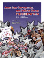 American Government and Politics Today: The Essentials, 2002-2003 Edition (with Infotrac) - Bardes, Barbara A, and Shelley, II Mack C, and Schmidt, Steffen W